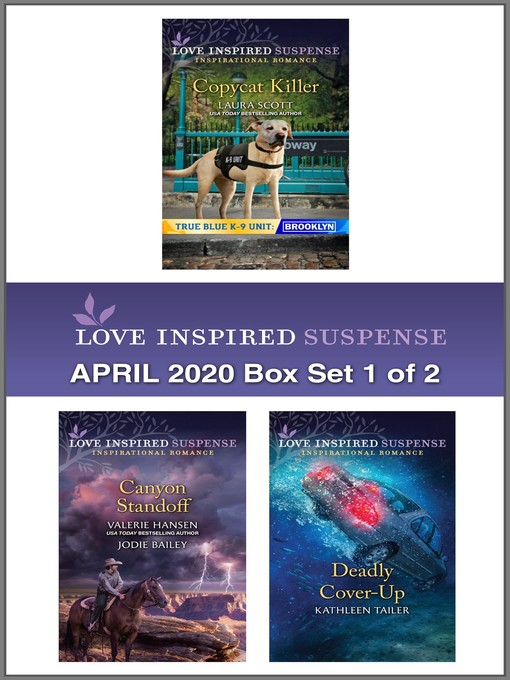 Title details for Harlequin Love Inspired Suspense April 2020--Box Set 1 of 2 by Laura Scott - Available